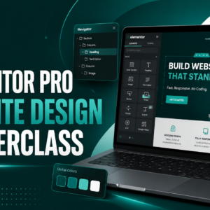 Elementor Pro Website Design Masterclass